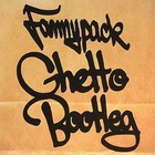 Ghetto Bootleg
