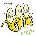 Remixed And Peeled