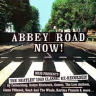 Mojo Presents Abbey Road Now!