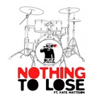 Nothing to Lose (feat. Kate Mattison)