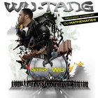 Mathematics Presents The Return Of The Wu & Friends