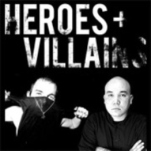 Heroes + Villains