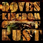 Kingdom Of Rust Remixes