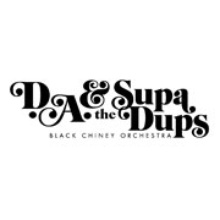 D.A. &amp; the Supa Dups