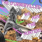 We Are the Hunters