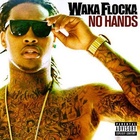 No Hands (feat. Wale & Roscoe Dash) (Dave Nada Remix)