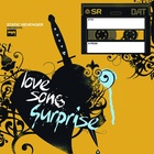 Love Song Surprise