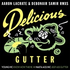 Delicious Gutter