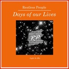 Days Of Our Lives (Light In Mix)