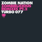 Turbo 077 - Zombielicious Remixes Pt.2 