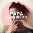 I Am The Lion King (A Lull Rework)