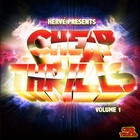 Cheap Thrills Volume 1