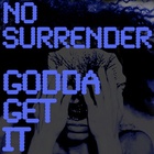 Godda Get It (prod. Radioclit)