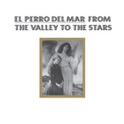 From The Valley To The Stars