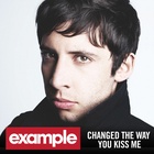 Changed The Way You Kiss Me