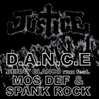 D.A.N.C.E. featuring Mos Def and Spank Rock