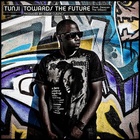 Towards The Future (feat. Deacon The Villain)