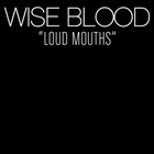 Loud Mouths