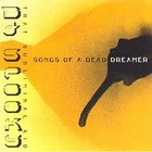 Songs of a Dead Dreamer