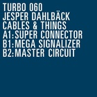 Cables &amp; Things EP