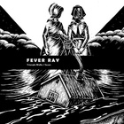 Fever Ray Remixes