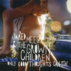 Only Good Thoughts Can Stay
