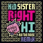 Right Hand Hi (Kill The Noise Remix)