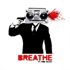 Breathe (feat. Rob Murat)
