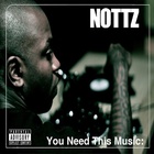 You Need This Music