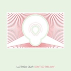 Don't Go This Way