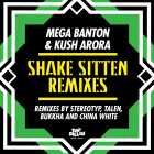 Shake Sitten (feat. Mega Banton) (China White Remix)