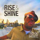 Rise & Shine