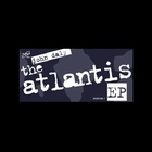 Atlantis EP