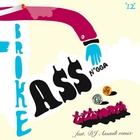 Broke Ass Nigga 12"